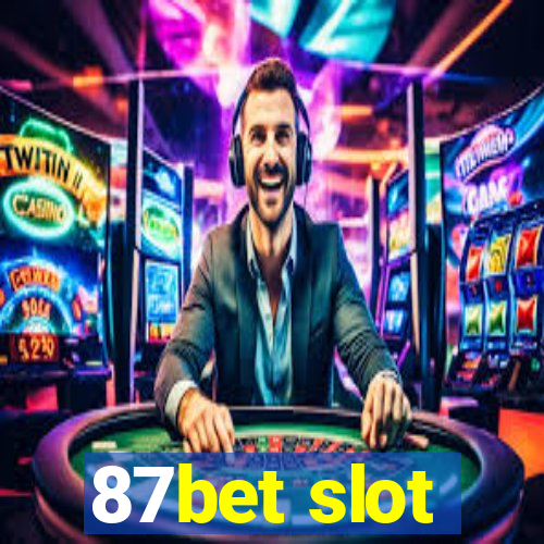 87bet slot